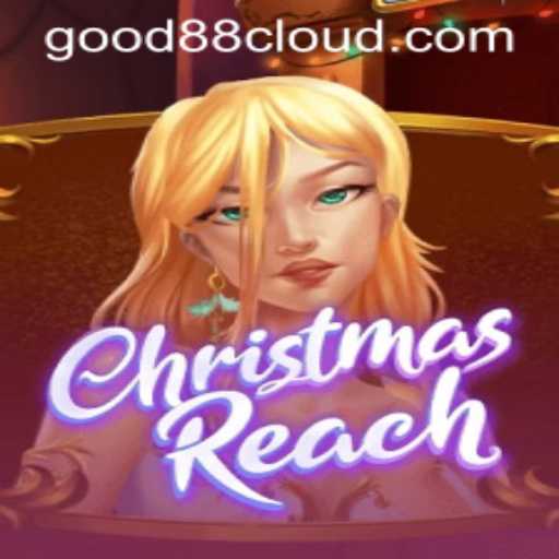 Discover the Exciting World of ChristmasReach: A New Holiday Game Experience with Good88