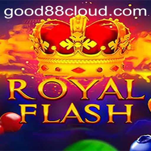 Exploring RoyalFlash with Good88: A Revolutionary Gaming Experience